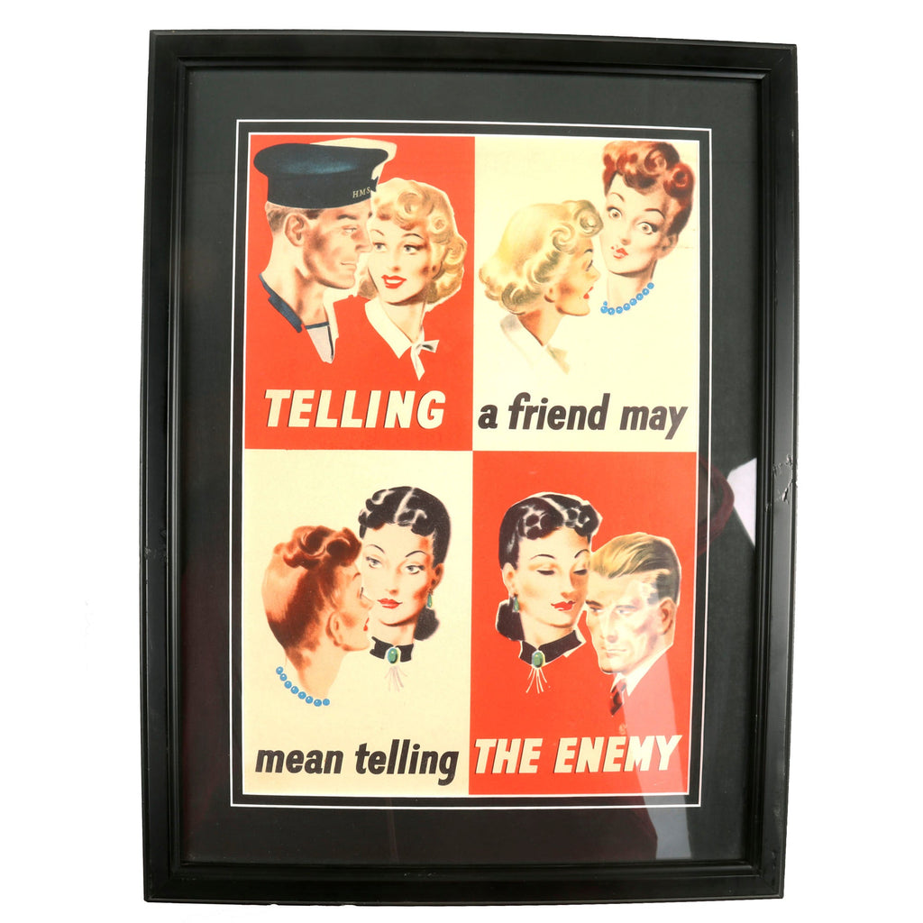 Original British WWII Framed “Telling a Friend May Mean Telling the Enemy” Anti-Espionage Propaganda Poster - 13¾ x 18¼” Original Items