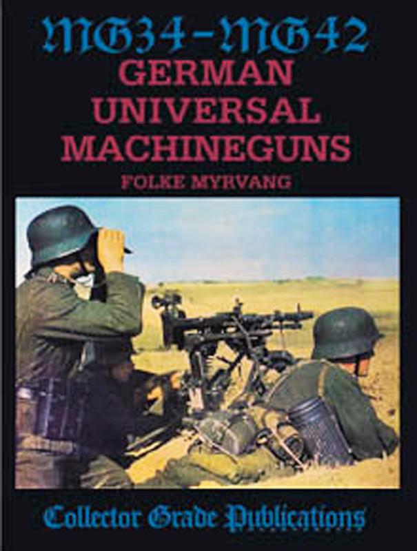 Book: MG 34-42 German Universal Machine Guns New Made Items