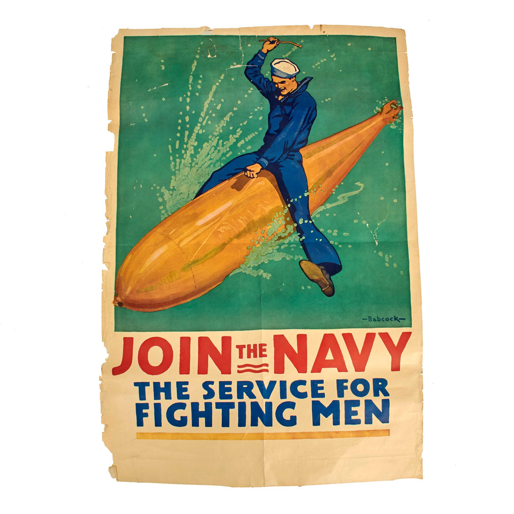 Original U.S. WWI US Navy Recruitment Poster Featuring Sailor Riding Torpedo, Artwork By Richard Fayerweather Babcock - 42” x 28” Original Items